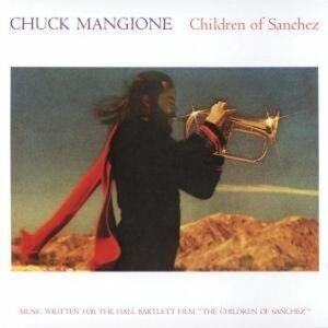 Chuck Mangione - Children of Sanchez  CD